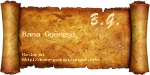 Bana Gyöngyi névjegykártya